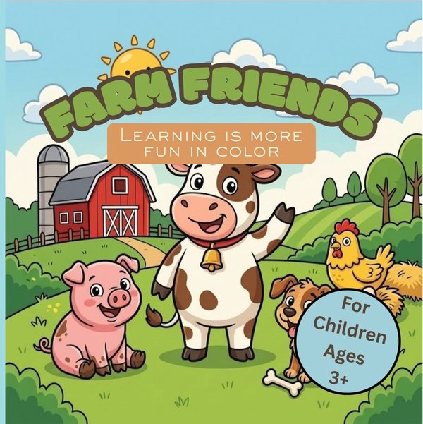 Front cover of Farm Friends: a cow, pig, dog and hen in front of a red barn.